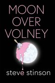 Moon Over Volney Moon Over Volney