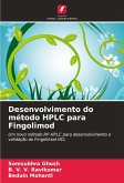 Desenvolvimento do método HPLC para Fingolimod