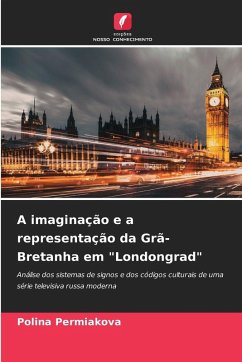 Cover A imaginação e a representação da Grã-Bretanha em 