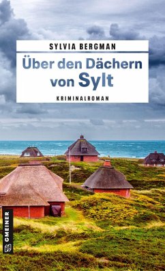 Über den Dächern von Sylt - Bergman, Sylvia Über den Dächern von Sylt - Bergman, Sylvia