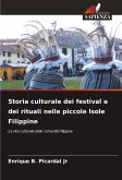 Storia culturale dei festival e dei rituali nelle piccole Isole Filippine
