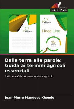Cover Dalla terra alle parole: Guida ai termini agricoli essenziali