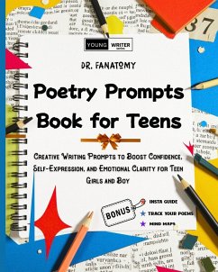 Poetry Prompts Book for Teens - Fanatomy