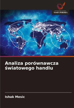 Cover Analiza porównawcza ¿wiatowego handlu