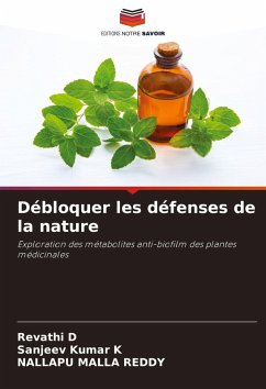 Débloquer les défenses de la nature - D, Revathi;Kumar K, Sanjeev;MALLA REDDY, NALLAPU Débloquer les défenses de la nature - D, Revathi;Kumar K, Sanjeev;MALLA REDDY, NALLAPU
