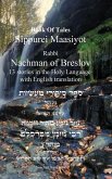 Tales of Rabbi Nachman's of Breslav -13 Stories English and Hebrew Tales of Rabbi Nachman's of Breslav -13 Stories English and Hebrew