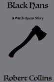 Black Hans - A Witch Queen Story
