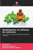 Desbloquear as defesas da natureza Desbloquear as defesas da natureza
