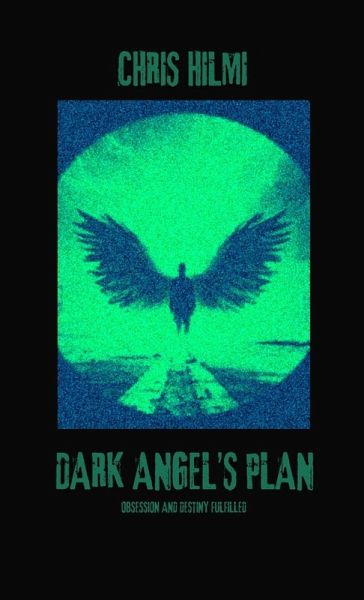 Dark Angel's Plan