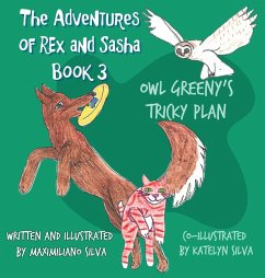 Owl Greeny's Tricky Plan - Silva, Maximiliano Owl Greeny's Tricky Plan - Silva, Maximiliano