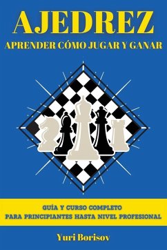 Ajedrez - Borisov, Yuri Ajedrez - Borisov, Yuri