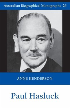 Paul Hasluck (Australian Biographical Monographs 26) - Henderson, Anne Launch Paul Hasluck (Australian Biographical Monographs 26) - Henderson, Anne Launch