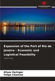 Expansion of the Port of Rio de Janeiro - Economic and Logistical Feasibility Expansion of the Port of Rio de Janeiro - Economic and Logistical Feasibility