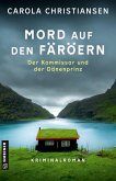 Mord auf den Färöern - Der Kommissar und der Dänenprinz Mord auf den Färöern - Der Kommissar und der Dänenprinz