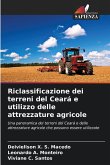 Riclassificazione dei terreni del Ceará e utilizzo delle attrezzature agricole Riclassificazione dei terreni del Ceará e utilizzo delle attrezzature agricole