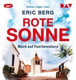 Rote Sonne. Mord auf Fuerteventura Rote Sonne. Mord auf Fuerteventura