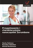 Przygotowanie i charakterystyka nanocz¿stek Zerumbone