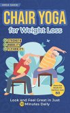 Chair Yoga for Weight Loss