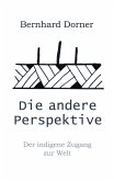 Die andere Perspektive
