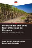 Diversité des sols de la forêt atlantique du Nordeste