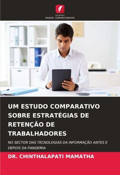 Cover UM ESTUDO COMPARATIVO SOBRE ESTRATÉGIAS DE RETENÇÃO DE TRABALHADORES