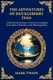 The Adventures of Huckleberry Finn