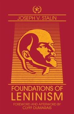 Foundations of Leninism - Stalin, Joseph V