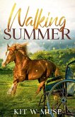 Walking Summer