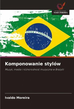 Komponowanie stylów - Moreira, Ivaldo Komponowanie stylów - Moreira, Ivaldo