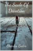 The Scale of Devotion