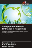 Sviluppo del metodo HPLC per il fingolimod Sviluppo del metodo HPLC per il fingolimod