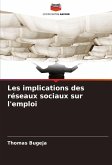 Les implications des réseaux sociaux sur l'emploi