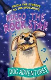 From the Streets to the Spotlight Rocco the Rock Star Dog Adventures