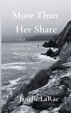 More Than Her Share