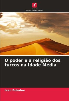 Cover O poder e a religião dos turcos na Idade Média