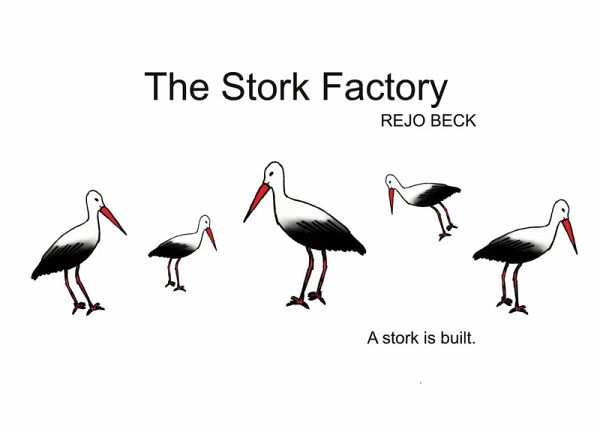 The Stork Factory The Stork Factory