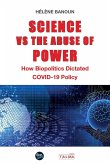 Science vs the Abuse of Power