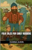 Folk Tales for Early Readers Folk Tales for Early Readers