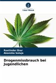 Drogenmissbrauch bei Jugendlichen