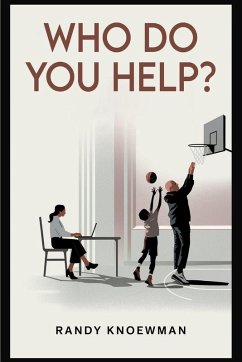Who Do You Help? - Knoewman, Randy