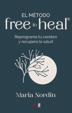 Cover El Metodo Free to Heal