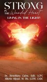 Strong in the Wounded Heart