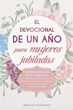 El devocional de un año para mujeres jubiladas - Teachings, Biblical