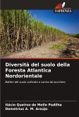 Diversità del suolo della Foresta Atlantica Nordorientale