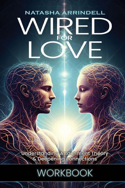 Wired For Love Workbook