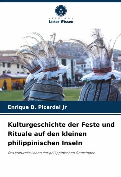 Cover Kulturgeschichte der Feste und Rituale auf den kleinen philippinischen Inseln