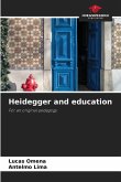 Heidegger and education Heidegger and education