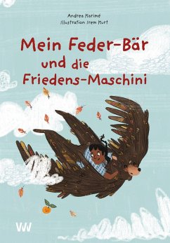 Cover Mein Feder-Bär und die Friedens-Maschini