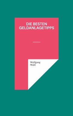 Die besten Geldanlagetipps Cover Die besten Geldanlagetipps