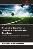 Continuing Education for Trainers with Professional Knowledge